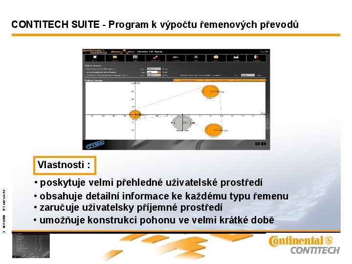 CONTITECH SUITE - Program k výpočtu řemenových převodů • poskytuje velmi přehledné uživatelské prostředí