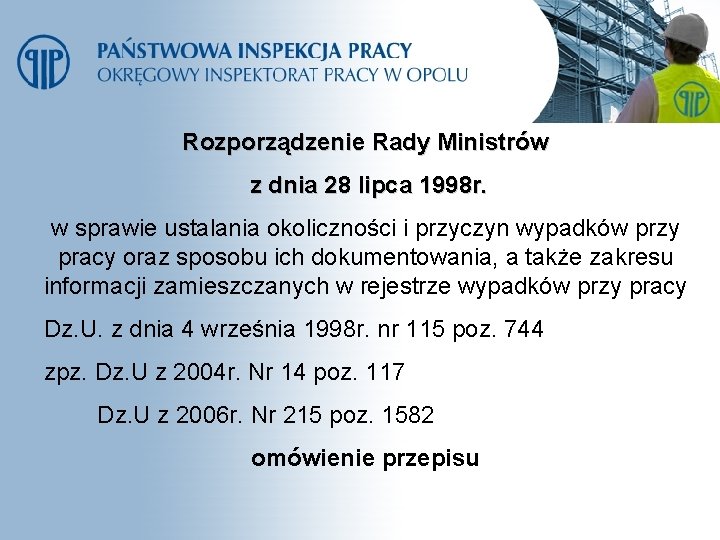 Rozporządzenie Rady Ministrów z dnia 28 lipca 1998 r. w sprawie ustalania okoliczności i