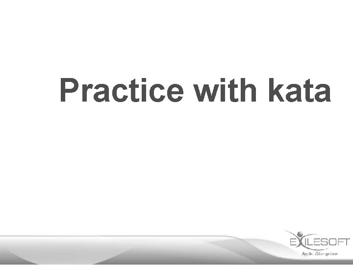 Practice with kata 