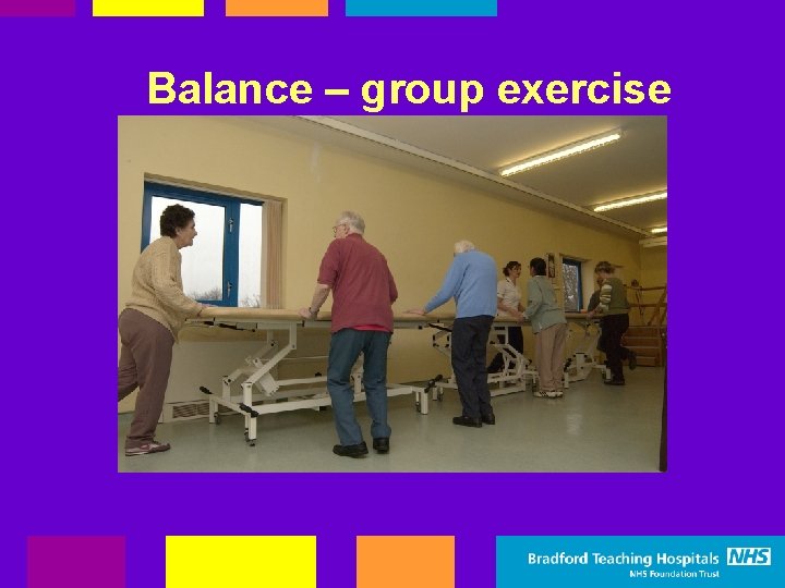 Balance – group exercise 