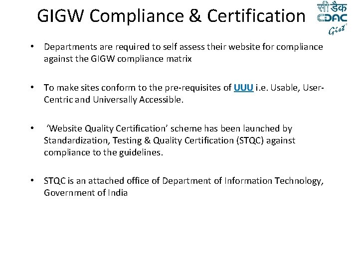 GIGW Compliance & Certification • Departments are required to self assess their website for