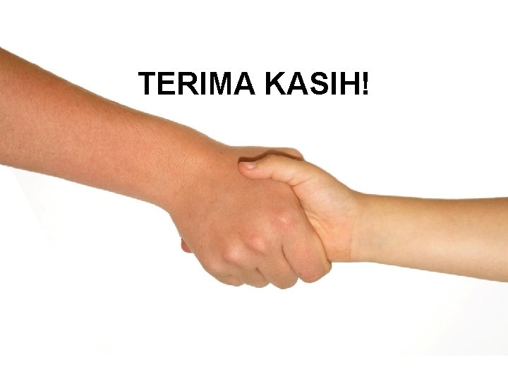 TERIMA KASIH! 