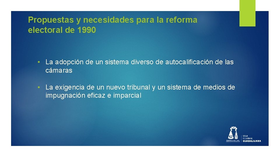 Propuestas y necesidades para la reforma electoral de 1990 • La adopción de un