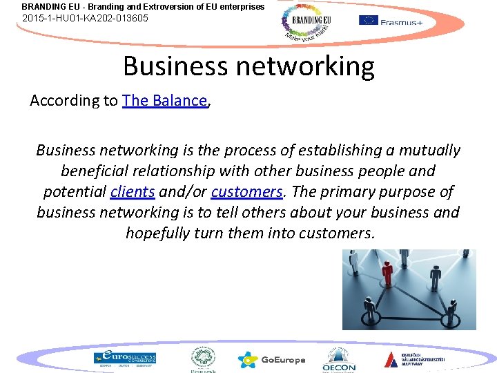 BRANDING EU - Branding and Extroversion of EU enterprises 2015 -1 -HU 01 -KA