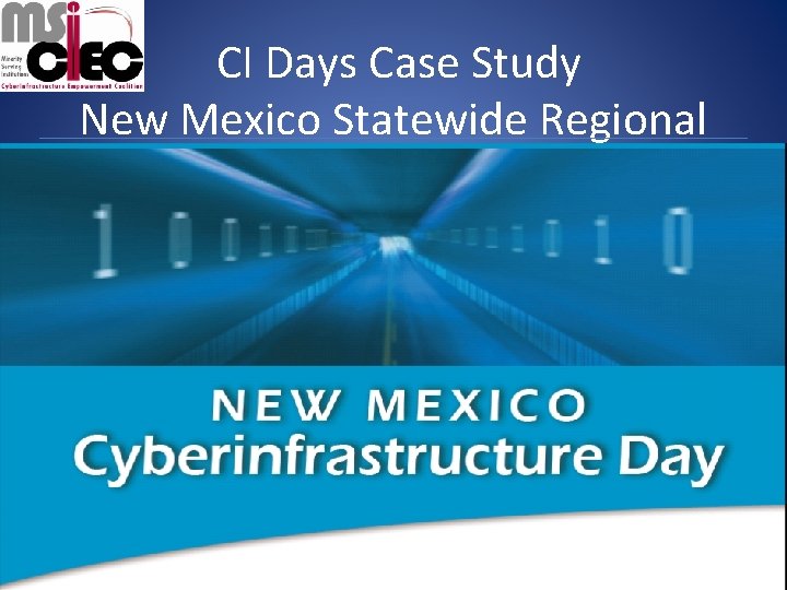 CI Days Case Study New Mexico Statewide Regional 