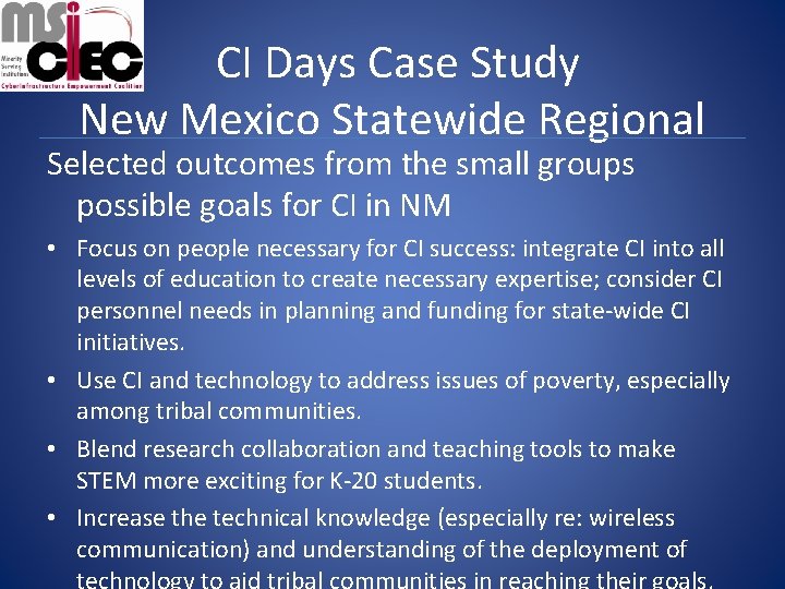 CI Days Case Study New Mexico Statewide Regional Selected outcomes from the small groups