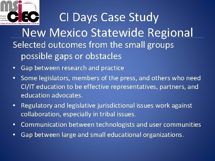 CI Days Case Study New Mexico Statewide Regional Selected outcomes from the small groups