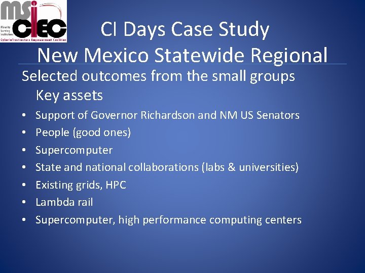 CI Days Case Study New Mexico Statewide Regional Selected outcomes from the small groups