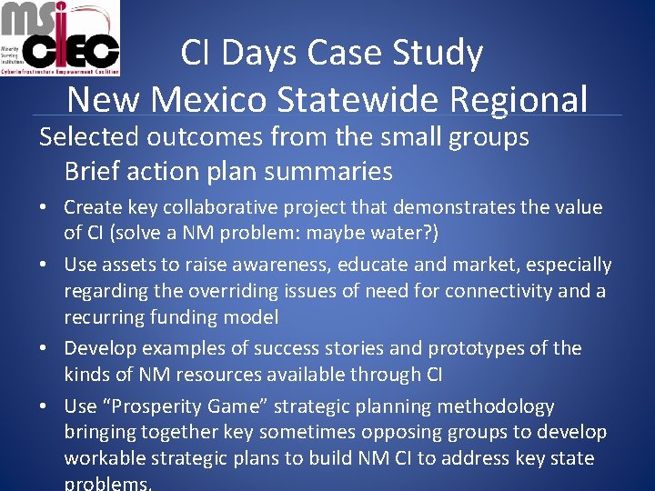 CI Days Case Study New Mexico Statewide Regional Selected outcomes from the small groups