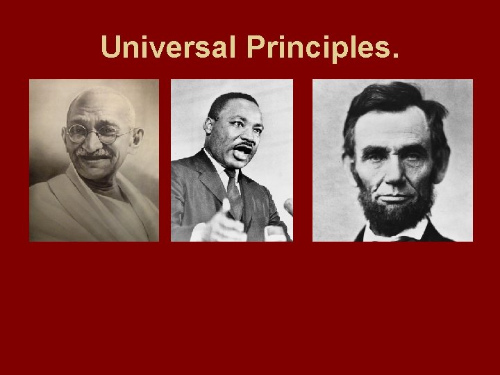 Universal Principles. 