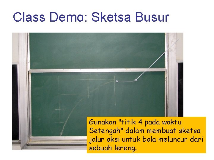 Class Demo: Sketsa Busur Gunakan "titik 4 pada waktu Setengah" dalam membuat sketsa jalur