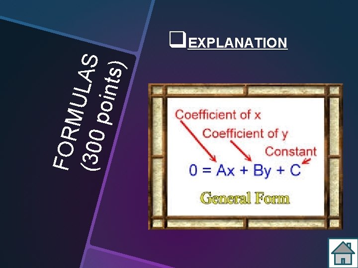 F OR MUL A S (30 0 p oi n ts ) q. EXPLANATION