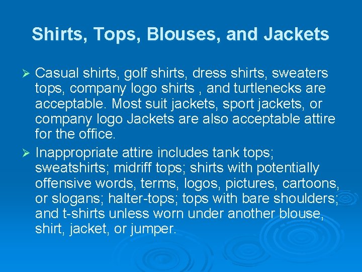 Shirts, Tops, Blouses, and Jackets Casual shirts, golf shirts, dress shirts, sweaters tops, company