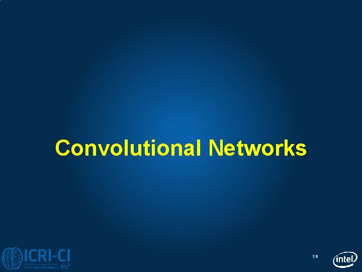 Convolutional Networks 18 