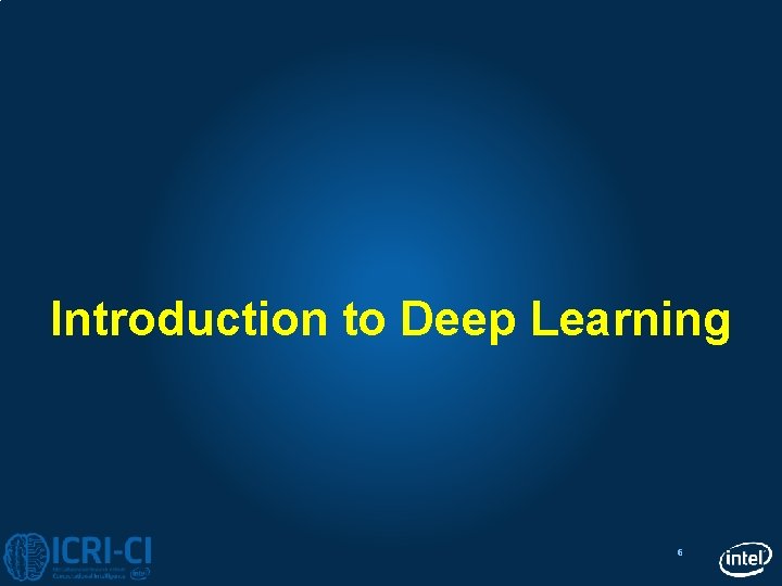 Introduction to Deep Learning 6 