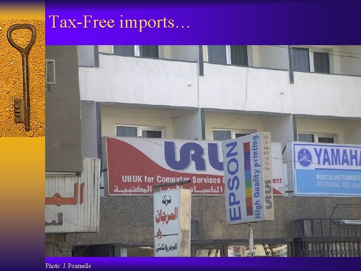 Tax-Free imports… Photo: J. Pournelle 