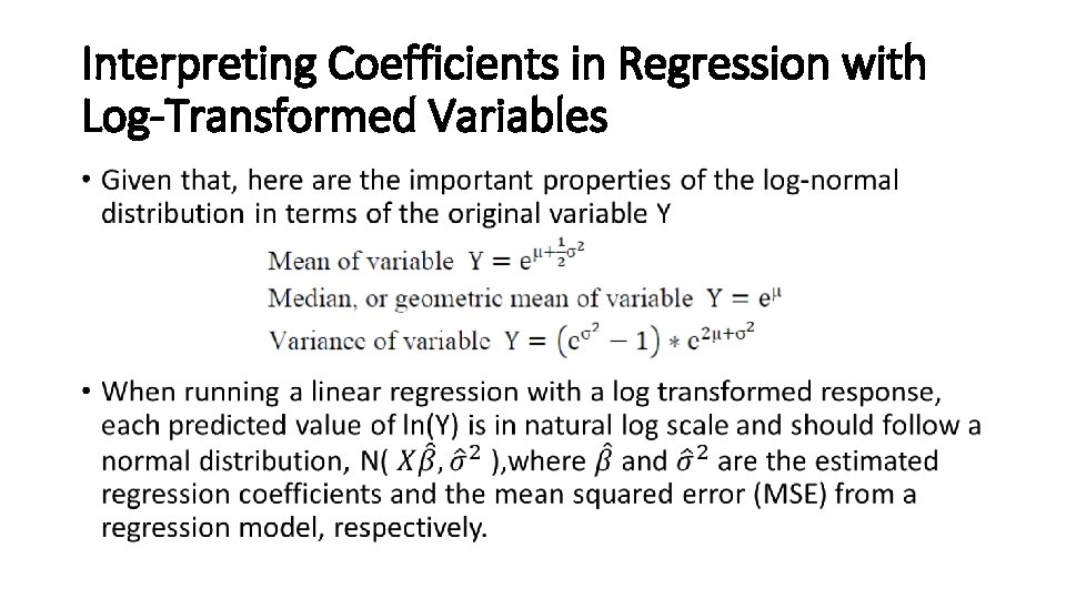 Interpreting Coefficients in Regression with Log-Transformed Variables • 