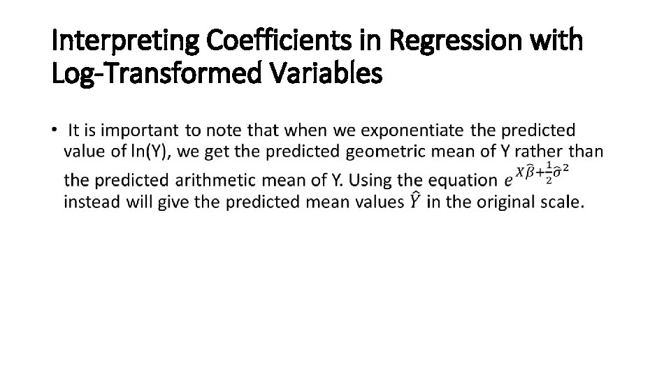 Interpreting Coefficients in Regression with Log-Transformed Variables • 
