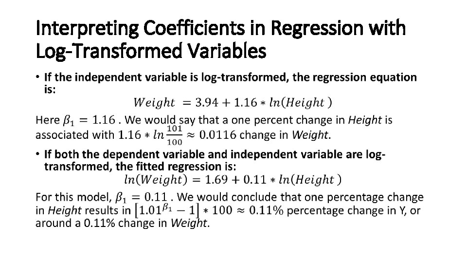 Interpreting Coefficients in Regression with Log-Transformed Variables • 