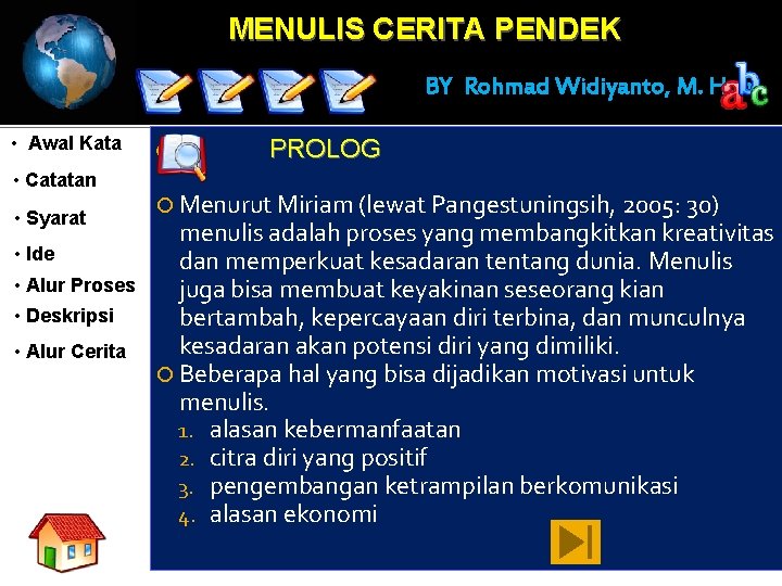 MENULIS CERITA PENDEK BY Rohmad Widiyanto, M. Hum • Awal Kata • Catatan •