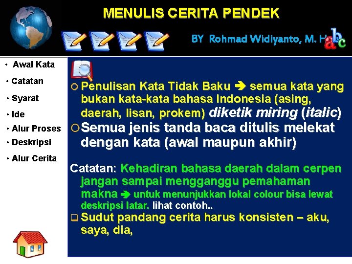 MENULIS CERITA PENDEK BY Rohmad Widiyanto, M. Hum • Awal Kata • Catatan •