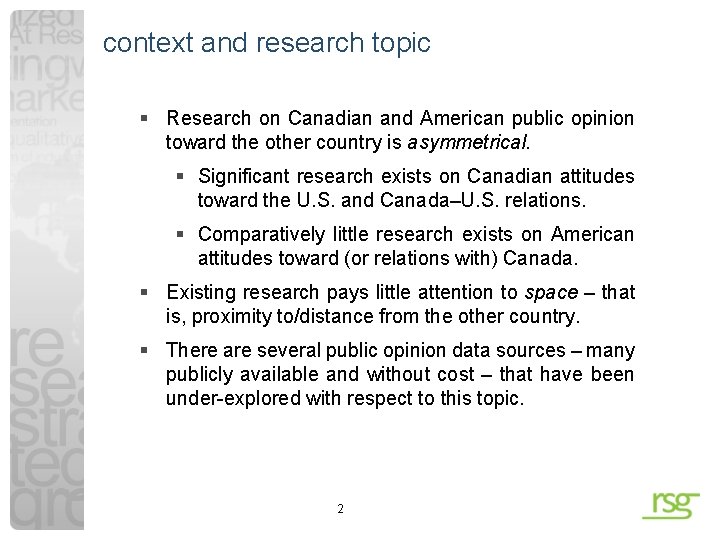 context and research topic § Research on Canadian and American public opinion toward the