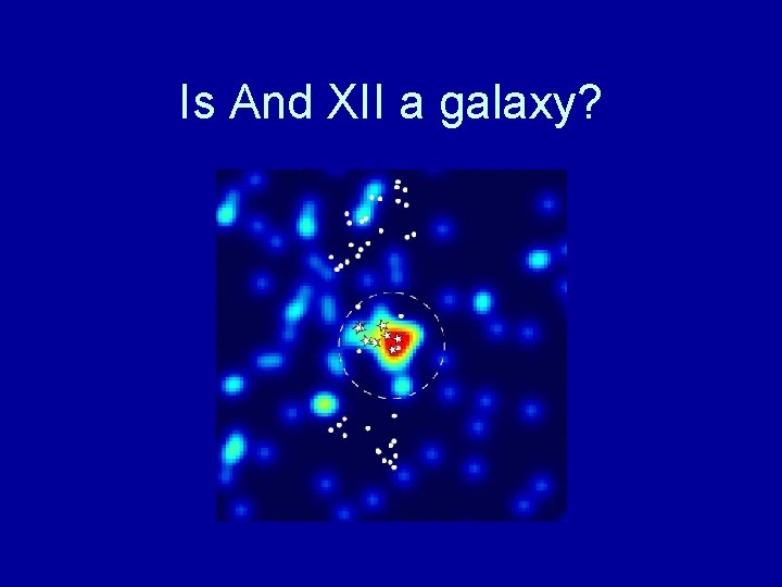 Is And XII a galaxy? 