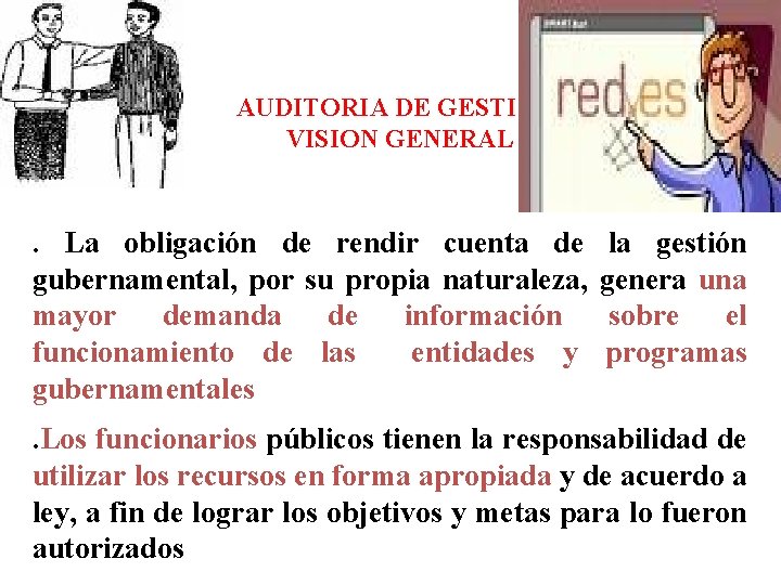 AUDITORIA DE GESTION VISION GENERAL . La obligación de rendir cuenta de la gestión