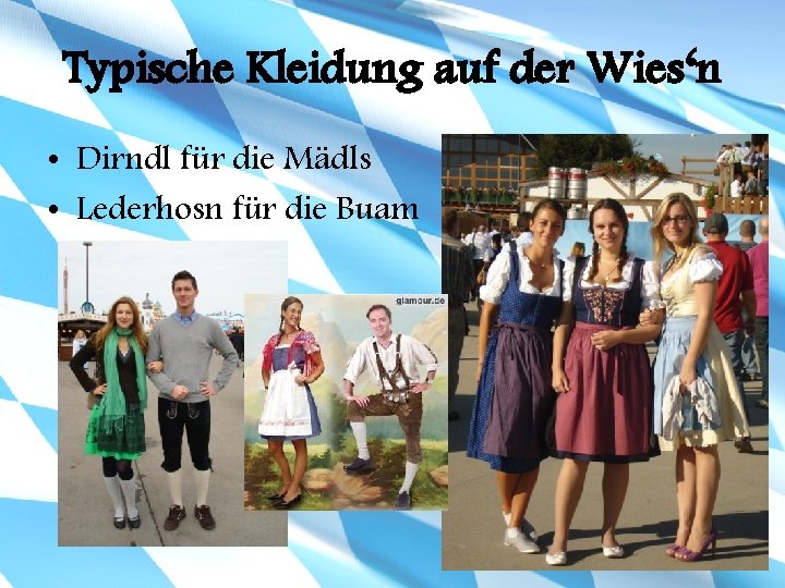 Typische Kleidung auf der Wies‘n • Dirndl für die Mädls • Lederhosn für die