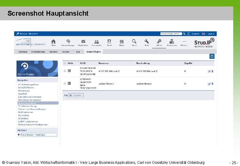 Screenshot Hauptansicht © Guersoy Yalcin, Abt. Wirtschaftsinformatik I - Very Large Business Applications, Carl