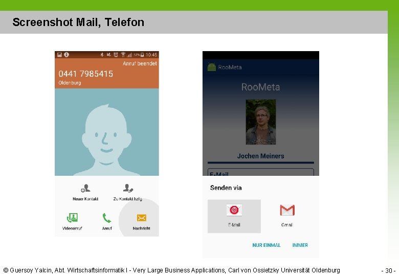 Screenshot Mail, Telefon © Guersoy Yalcin, Abt. Wirtschaftsinformatik I - Very Large Business Applications,