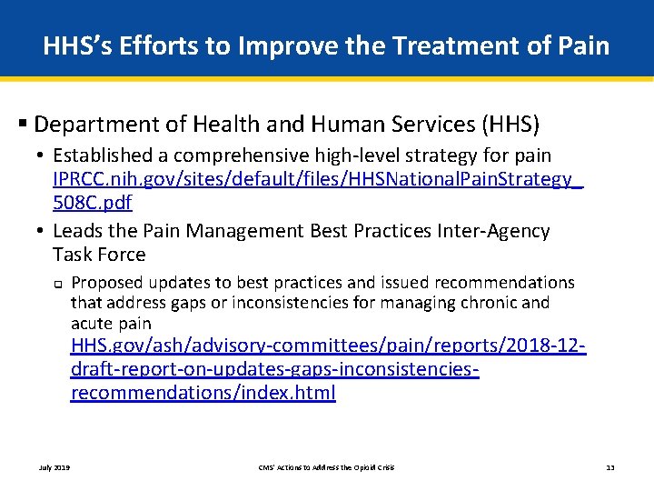 HHS’s Efforts to Improve the Treatment of Pain § Department of Health and Human