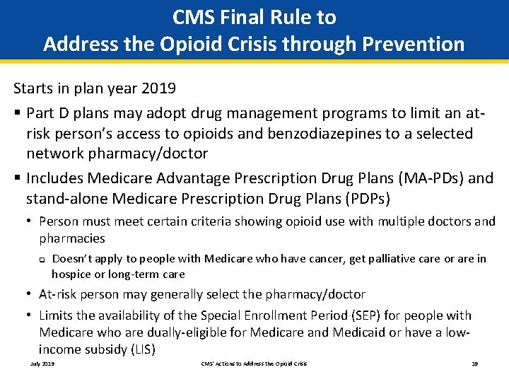 CMS Final Rule to Address the Opioid Crisis through Prevention Starts in plan year