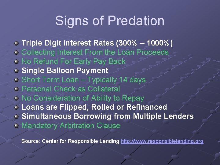 Signs of Predation Triple Digit Interest Rates (300% – 1000%) Collecting Interest From the