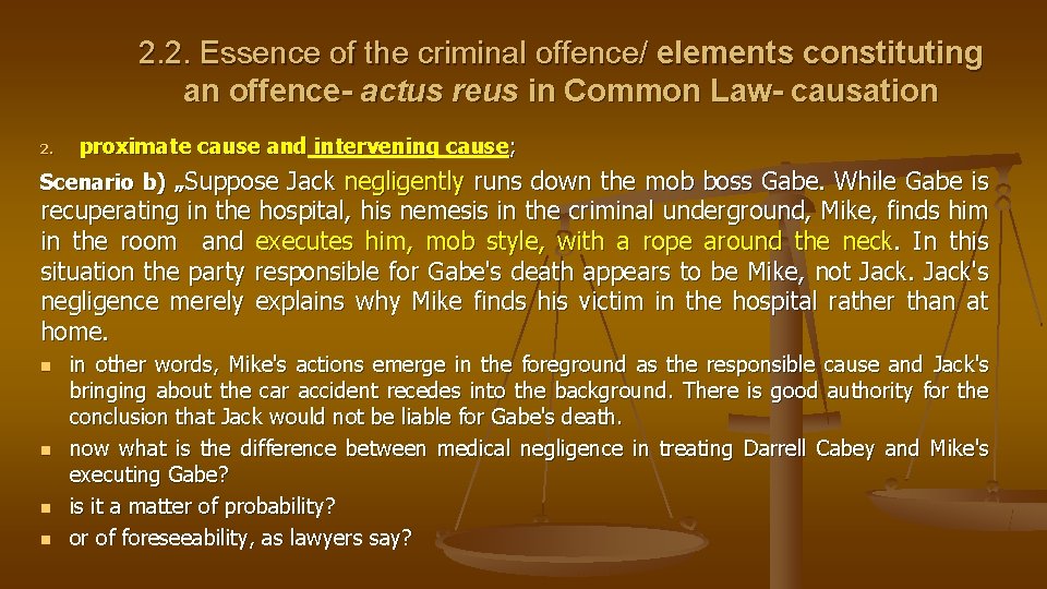 2. 2. Essence of the criminal offence/ elements constituting an offence- actus reus in