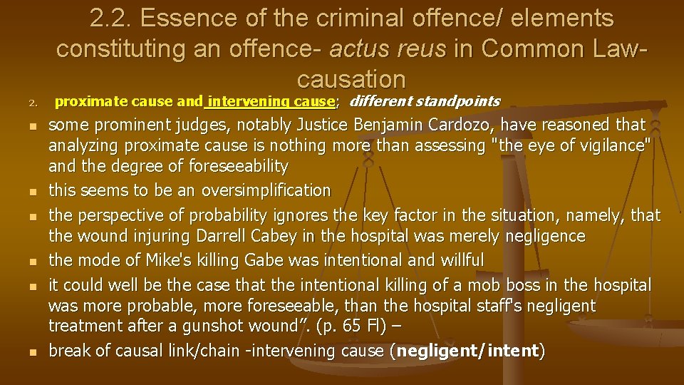 2. 2. Essence of the criminal offence/ elements constituting an offence- actus reus in