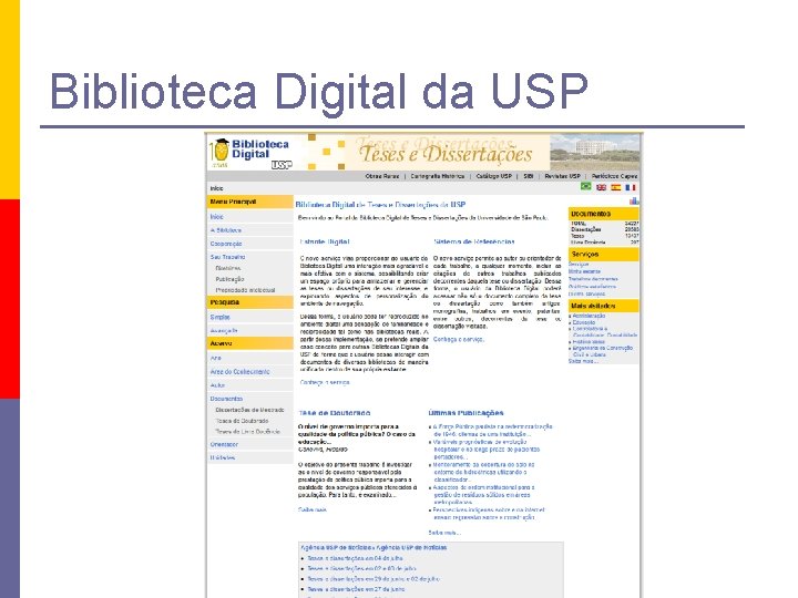 Biblioteca Digital da USP Pesquisa Escolar na Internet 