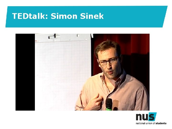 TEDtalk: Simon Sinek TEDtalk: Simon Sinek