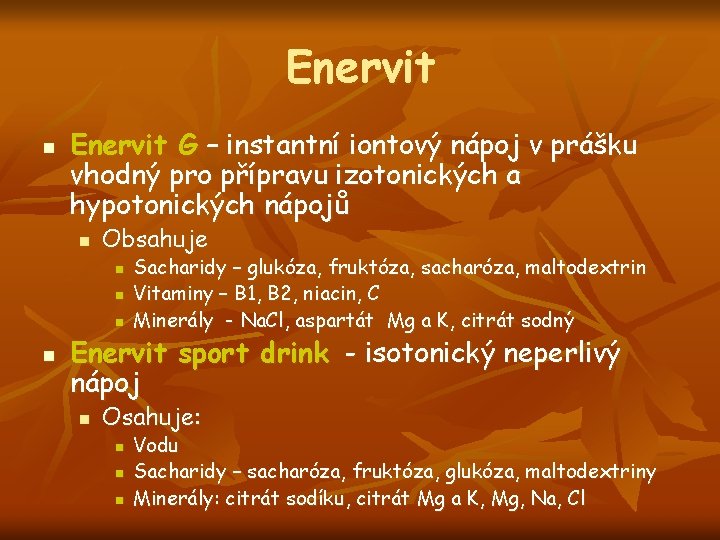 Enervit n Enervit G – instantní iontový nápoj v prášku vhodný pro přípravu izotonických