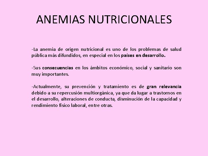 ANEMIAS NUTRICIONALES -La anemia de origen nutricional es uno de los problemas de salud