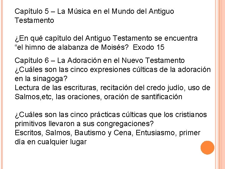 Capítulo 5 – La Música en el Mundo del Antiguo Testamento ¿En qué capítulo