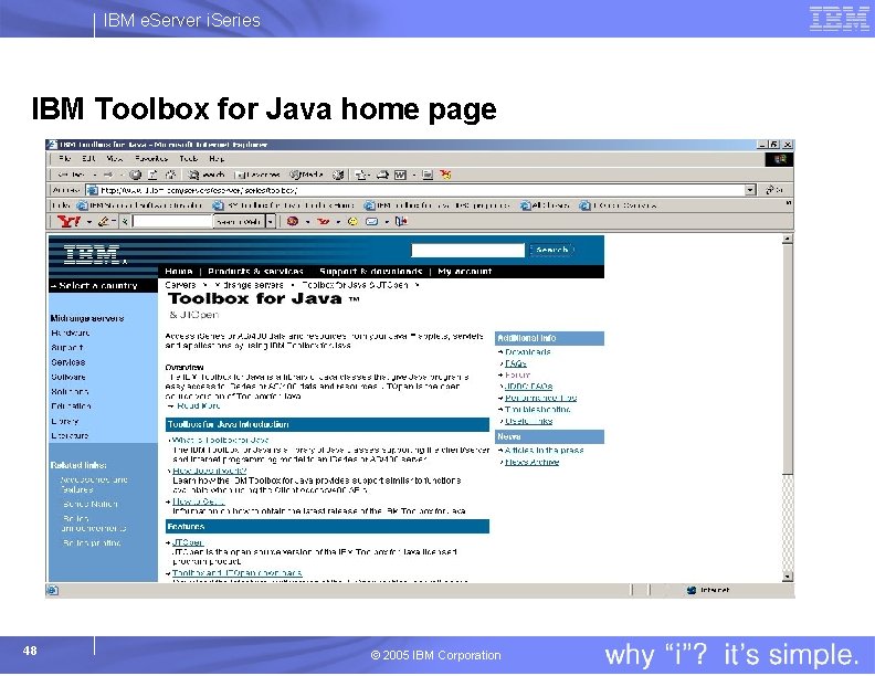 IBM e. Server i. Series IBM Toolbox for Java home page 48 © 2005