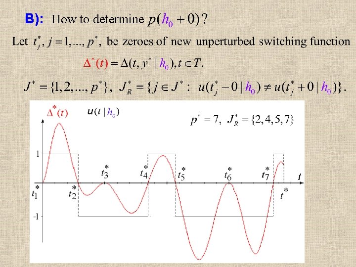 B): How to determine 