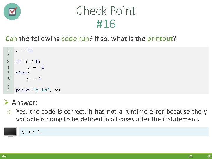 Check Point #16 Can the following code run? If so, what is the printout?