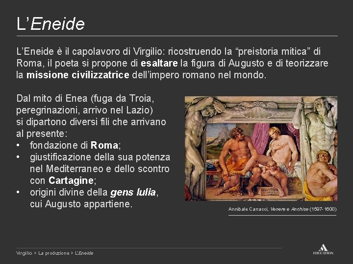 L’Eneide è il capolavoro di Virgilio: ricostruendo la “preistoria mitica” di Roma, il poeta