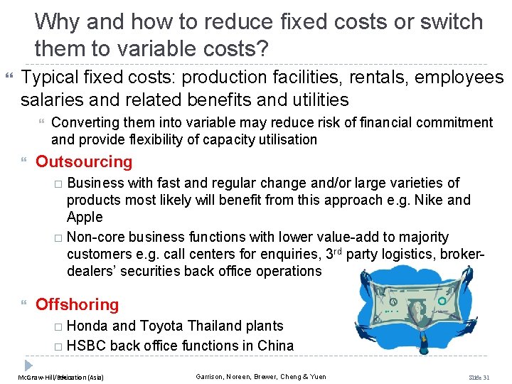 Why and how to reduce fixed costs or switch them to variable costs? Typical