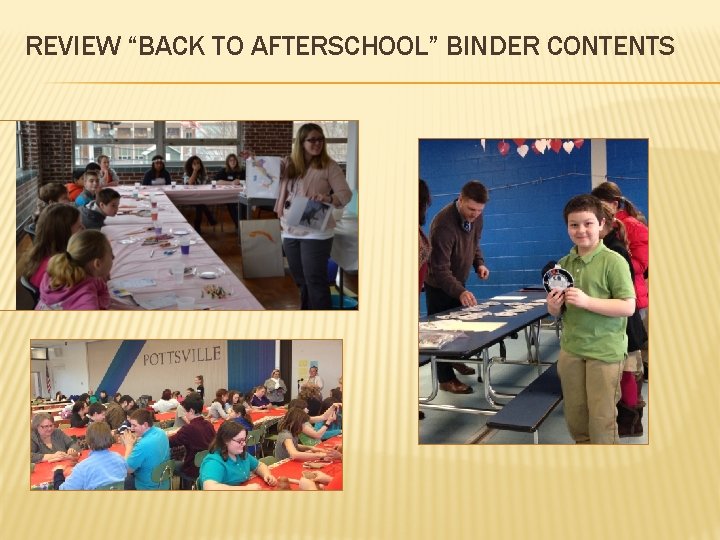 REVIEW “BACK TO AFTERSCHOOL” BINDER CONTENTS 