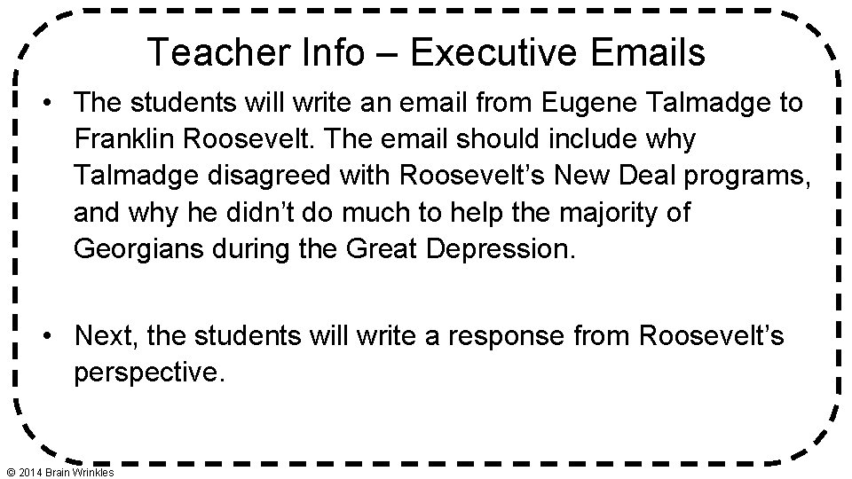 Teacher Info – Executive Emails • The students will write an email from Eugene