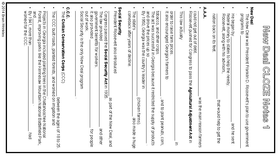 New Deal CLOZE Notes 1 New Deal • The New Deal was President Franklin