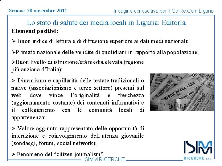 Titolo Genova, 1428 dell’argomento novembre Roma, giugno 2011 Indagine conoscitiva per il Co. Re.